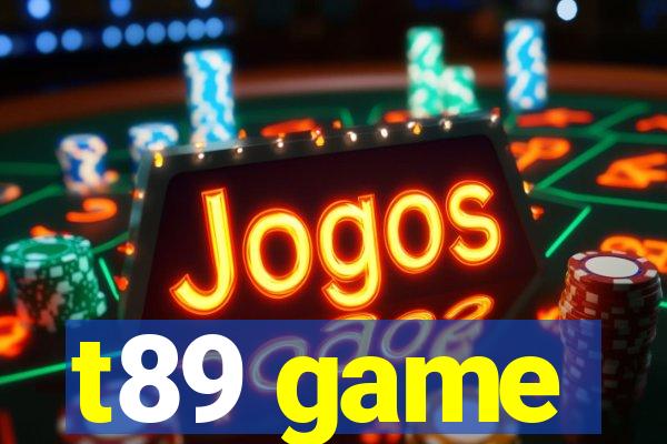 t89 game